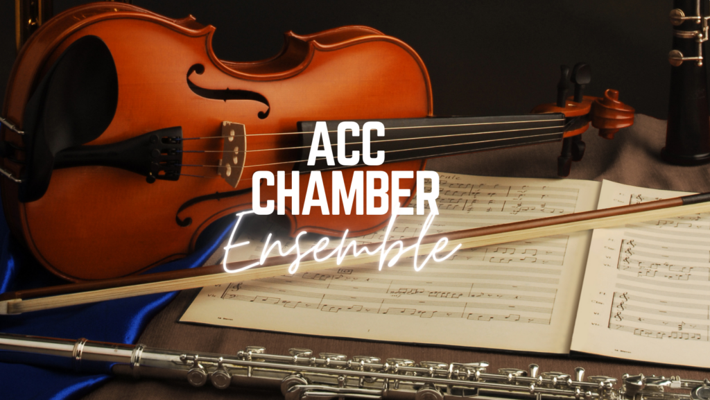 ACC Chamber Ensemble