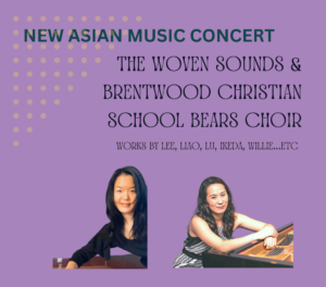 New Asian Music: The Woven Sound & BCS Bears Choir