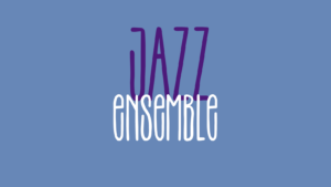 Jazz Ensemble