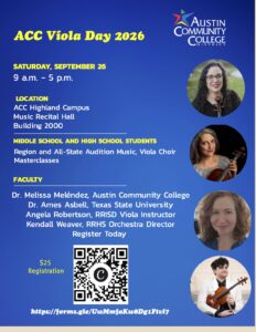 romotional flyer for ACC Viola Day 2026 on Saturday, September 26, 9 a.m. to 5 p.m. at ACC Highland Campus Music Recital Hall, Building 2000. Features masterclasses for middle and high school students, faculty portraits, a $25 registration fee, and a QR code with registration URL.